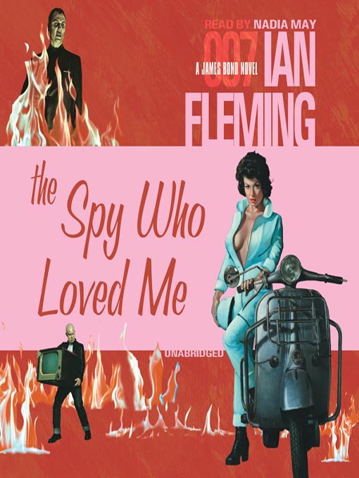 Title details for The Spy Who Loved Me by Ian Fleming - Wait list
